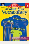 Getting to the Roots of Content-Area Vocabulary Level 3