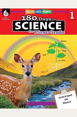 180 Days Of Science For First Grade: Practice, Assess, Diagnose 180 Days Of Science For First Grade: Practice, Assess, Diagnose