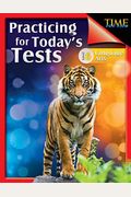 Time For Kids: Practicing For Today's Tests: Language Arts Level 6