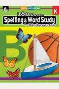 180 Days Of Spelling And Word Study For Kindergarten: Practice, Assess, Diagnose