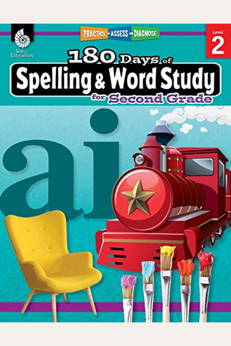 180 Days Of Spelling And Word Study For Second Grade: Practice, Assess, Diagnose