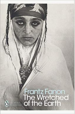 The Wretched of the Earth (Penguin Modern Classics) The Wretched of the Earth (Penguin Modern Classics)