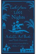 Tales From 1,001 Nights: Aladdin, Ali Baba And Other Favourites (A Penguin Classics Hardcover)