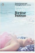 Bonjour Tristesse: And, a Certain Smile. Franoise Sagan