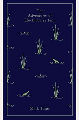 The Adventures of Huckleberry Finn The Adventures of Huckleberry Finn