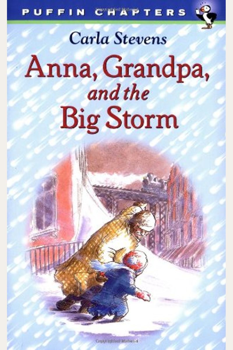 Anna, Grandpa, And The Big Storm