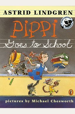Pippi Goes to School Pippi Goes to School