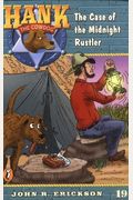 The Case Of The Midnight Rustler #19 (Hank The Cowdog)