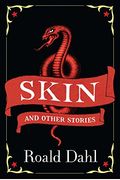 Skin And Other Stories