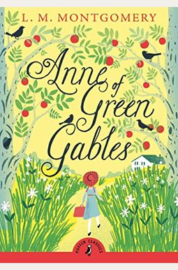 Anne of Green Gables Anne of Green Gables