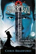 Young Samurai: The Way Of The Dragon