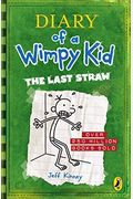 The Last Straw (Diary Of A Wimpy Kid)