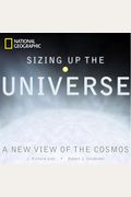 Sizing Up The Universe: The Cosmos In Perspective