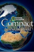 National Geographic Compact Atlas Of The World, Second Edition