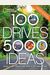 100 Drives, 5,000 Ideas: Where to Go, When to Go, What to Do, What to See