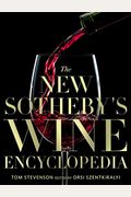 The New Sotheby's Wine Encyclopedia