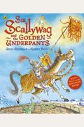 Sir Scallywag And The Golden Underpants