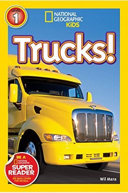 National Geographic Readers: Trucks National Geographic Readers: Trucks