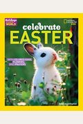 Holidays Around The World: Celebrate Easter: With Colored Eggs, Flowers, And Prayer