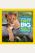 Little Kids First Big Book Of Animals