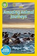 National Geographic Readers: Great Migrations Amazing Animal Journeys