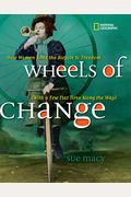 Wheels Of Change: How Women Rode The Bicycle To Freedom (With A Few Flat Tires Along The Way)