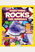 National Geographic Kids Everything Rocks & Minerals