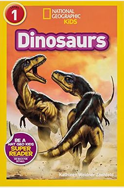 National Geographic Readers: Dinosaurs National Geographic Readers: Dinosaurs