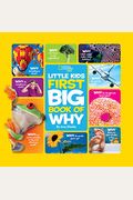 National Geographic Little Kids First Big Book Of Why (National Geographic Little Kids First Big Books)
