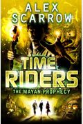 Timeriders The Mayan Prophecy Vol 8