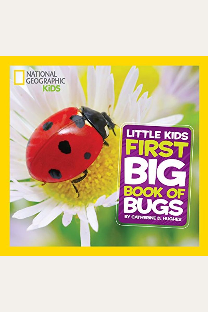 Little Kids First Big Book Of Bugs