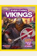 National Geographic Kids Everything Vikings: All The Incredible Facts And Fierce Fun You Can Plunder