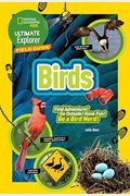 Ultimate Explorer Field Guide: Birds