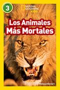 Los Animales Mas Mortales = Deadliest Animals
