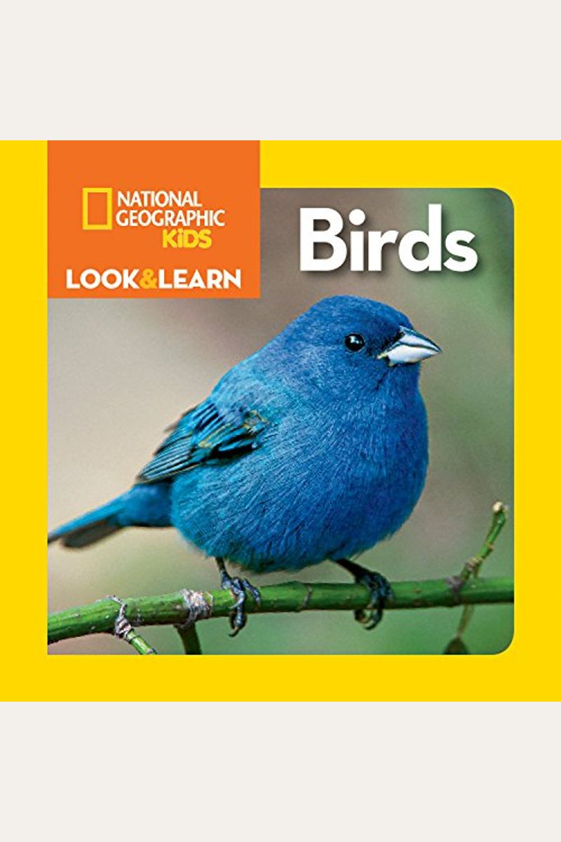 National Geographic Kids Look And Learn: Birds