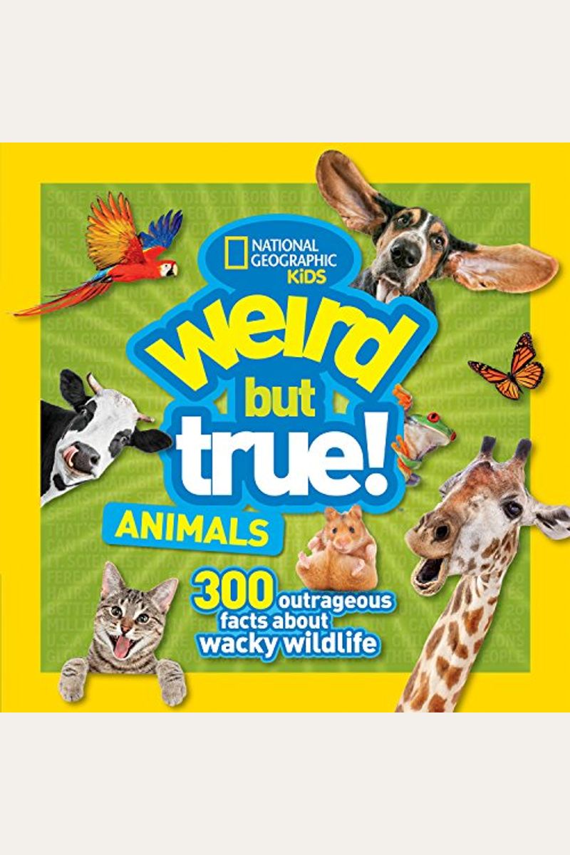 Weird But True Animals
