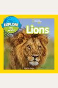 Explore My World: Lions