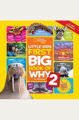 National Geographic Little Kids First Big Book Of Why 2 National Geographic Little Kids First Big Book Of Why 2