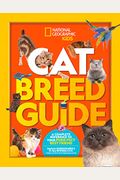 Cat Breed Guide: A Complete Reference To Your Purr-Fect Best Friend