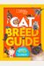 Cat Breed Guide: A Complete Reference To Your Purr-Fect Best Friend