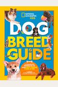 Dog Breed Guide: A Complete Reference to Your Best Friend Fur-Ever