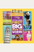 National Geographic Little Kids First Big Book Of Where (National Geographic Little Kids First Big Books)