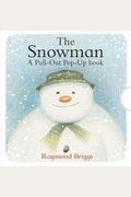 The Snowman Pull-Out Pop-Up Book