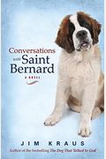 Conversations With Saint Bernard