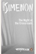 The Night At The Crossroads (Inspector Maigret)