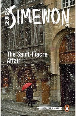 The Saint-Fiacre Affair The Saint-Fiacre Affair