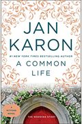A Common Life: The Wedding Story (Mitford)