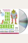 The One And Only Shrek!: Plus 5 Other Stories