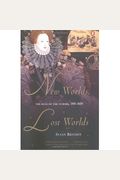 New Worlds, Lost Worlds: The Rule Of The Tudors, 1485-1603 (Penguin History Of Britain)