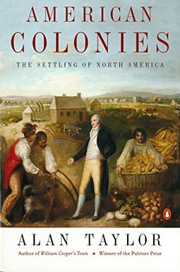 American Colonies: The Settling Of North America American Colonies: The Settling Of North America